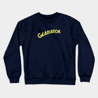 The Gladiator Crewneck Sweatshirt